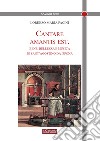 Cantare amantis est. Bene, bellezza e musica in sant'Agostino da Ippona libro di Pacini Lorenzo Maria