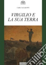 Virgilio e la sua terra libro