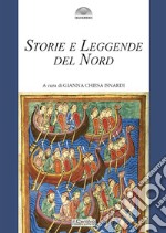 Storie e leggende del Nord libro