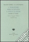 I discorsi per le feste e per i giochi (Ars Rhet. I e VI Us.-Rad.) libro