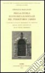 Per la storia economica e sociale del territorio umbro. La prima Cassa di Risparmio di Perugia dallo stato pontificio alo Stato unitario