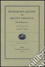 Petrarch's Ascent of Mount Ventoux. The Familiaris