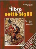 Il libro dai sette sigilli. Edith Stein: Torah e vangelo libro