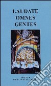 Laudate omnes gentes libro