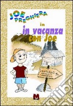 In vacanza con Joe libro