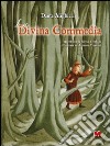 La Divina Commedia. Lo straordinario viaggio di Dante raccontato ai bambini libro