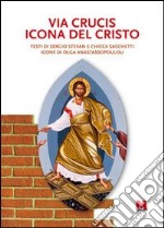 Via Crucis icona del Cristo libro