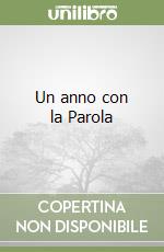 Un anno con la Parola libro