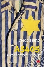 A5405. Il coraggio di vivere. Con DVD libro