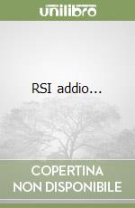 RSI addio...