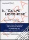 Il «golpe Borghese». Un golpe virtuale all'italiana libro