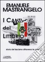 I canti del Littorio