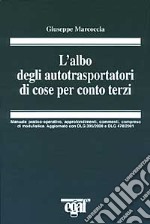 L'albo degli autotrasportatori di cose per conto terzi