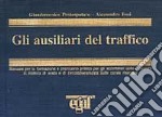 Gli ausiliari del traffico libro