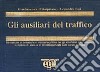 Gli ausiliari del traffico libro