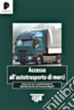 Accesso all'autotrasporto di merci libro