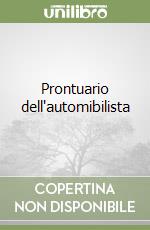 Prontuario dell'automibilista libro