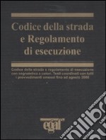 Codice della strada e regolamento di esecuzione libro