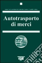 Autotrasporto di merci libro