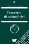 Trasporto di animali vivi libro