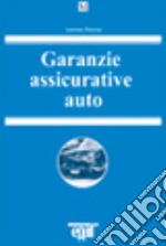 Garanzie assicurative auto libro