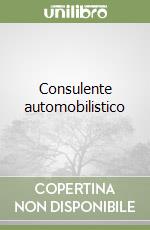 Consulente automobilistico libro