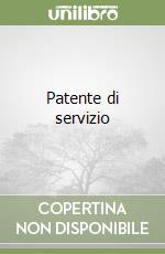 Patente di servizio libro