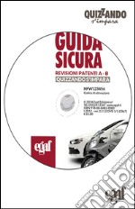 Guida sicura revisioni patenti A-B. DVD-ROM libro