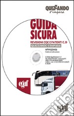 Guida sicura revisioni CQC e patenti C, D.. DVD-ROM libro