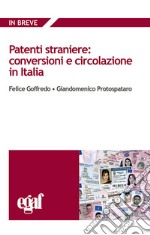 Patenti straniere: conversioni e circolazione in Italia libro