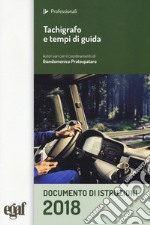 Tachigrafo e tempi di guida. Documento di istruzioni libro