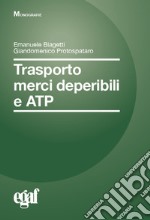 Trasporto merci deperibili e ATP libro