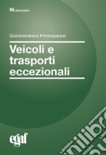 Veicoli e trasporti eccezionali libro