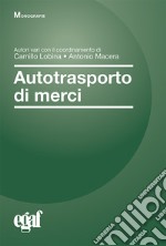 Autotrasporto di merci libro