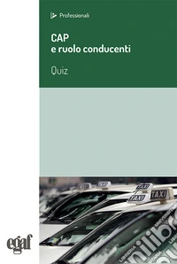 Cap e ruolo conducenti. Quiz