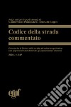 Codice della strada commentato libro