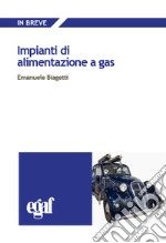 Impianti di alimentazione a gas libro