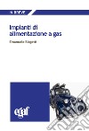 Impianti di alimentazione a gas libro