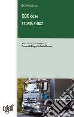 CQC cose. Teoria e quiz libro