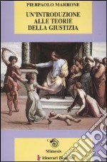 Un'introduzione alle teorie della giustizia libro