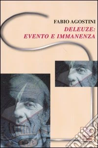 Deleuze: evento e immanenza