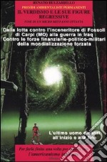 Il verdismo e le sue figure regressive libro