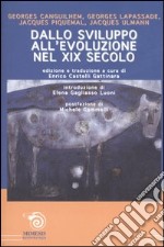 Dallo sviluppo all'evoluzione nel XIX secolo