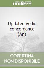 Updated vedic concordance (An) libro