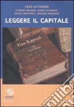 Leggere il Capitale libro