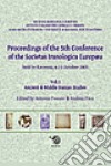 Proceedings of the 5th Conference of the Societas Iranologica Europea (Ravenna, 6-11 ottobre 2003). Vol. 1: Ancient & Middie Iranian Studies libro