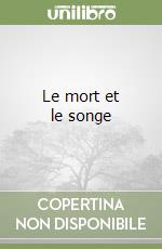 Le mort et le songe