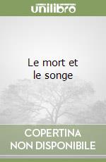 Le mort et le songe