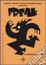 La genesi di Freak libro