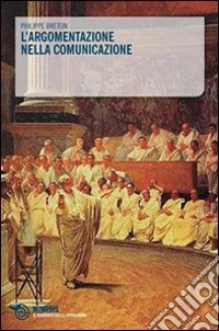 L'Argomentazione nella comunicazione